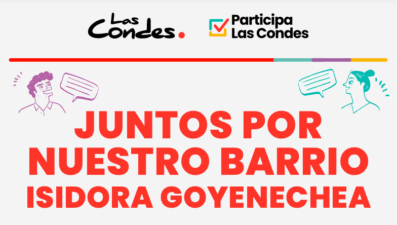 Juntos por nuestro barrio: Isidora Goyenechea